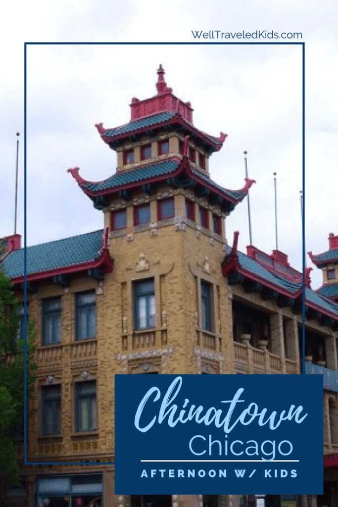 Chicago's Chinatown Neighborhood with Kids