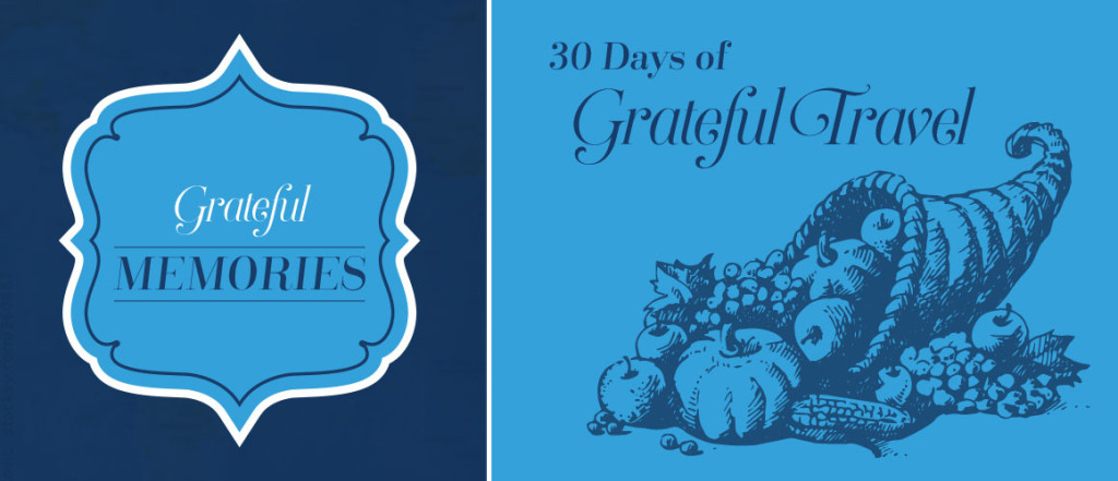 30 Days of Grateful Travel 2015