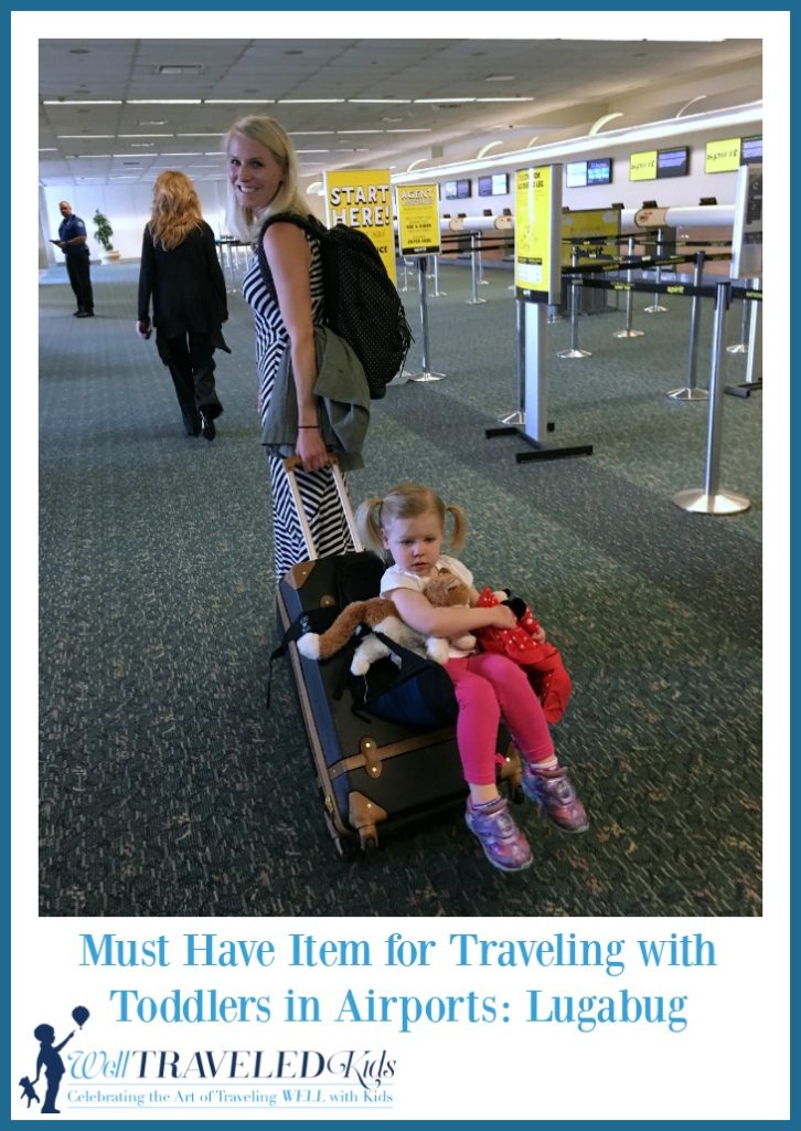 Must Have Item for Traveling with Toddlers in Airports: Lugabug | Travel with baby | toddler travel gear | traveling with kids on airplane