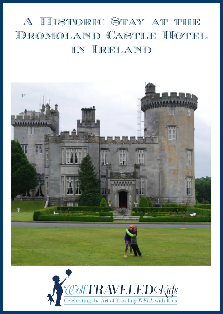 Multigenerational Family stay Dromoland Castle Hotel in Ireland with kids | Stay in a Castle | Ireland Castle Hotels | Best Ireland Castle | Stay in a Castle with kids | luxury Ireland hotel | family Ireland trip