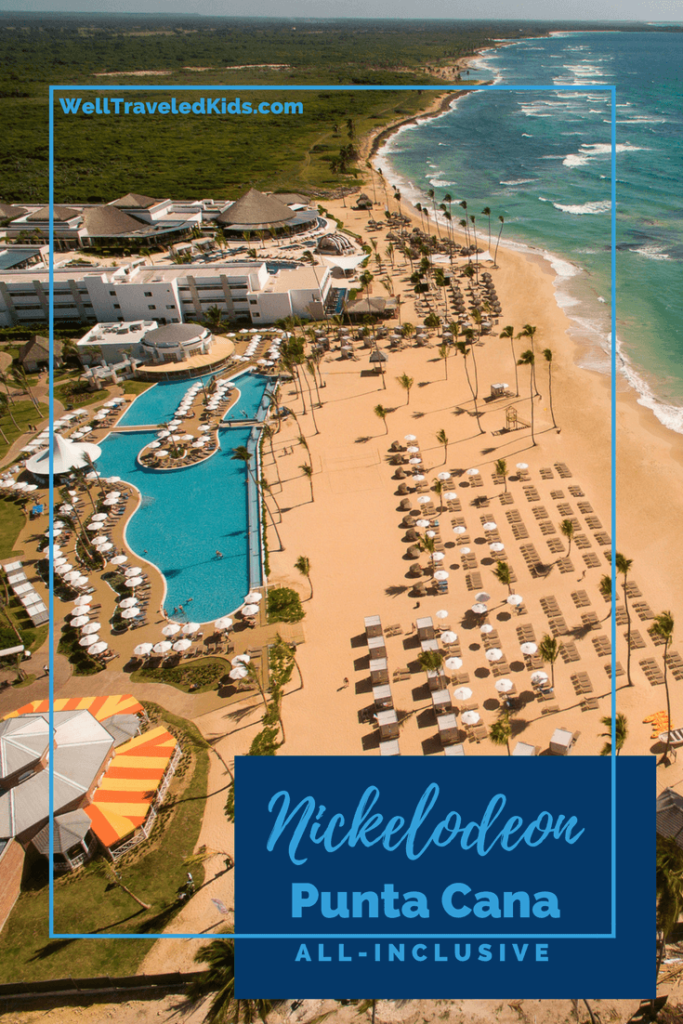 All-Inclusive Luxury Family Vacation at Nickelodeon Resort Punta Cana: Resort Review