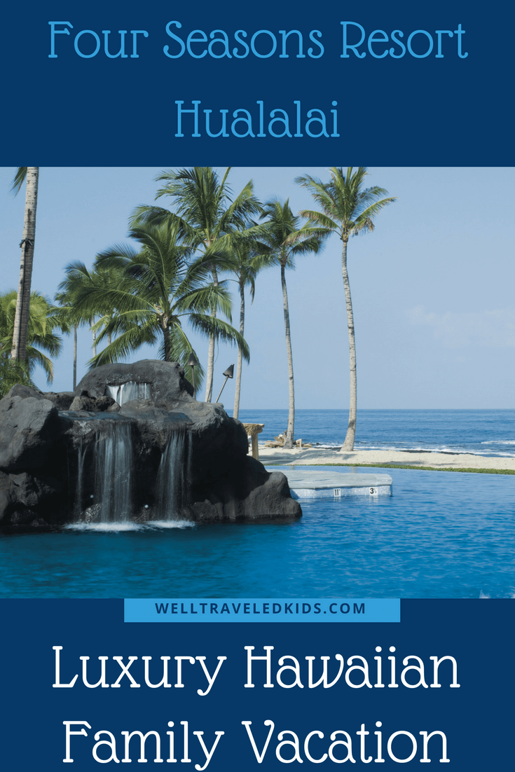 Four Seasons Resort Hualalai Hawaii