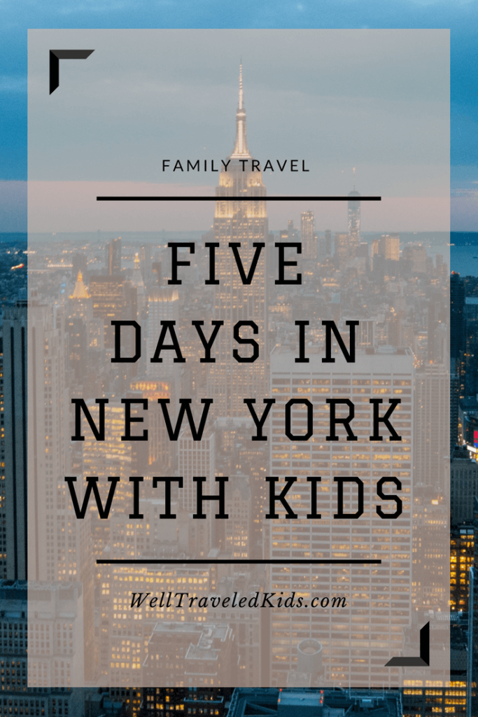 Five Days in New York with a Five Year Old